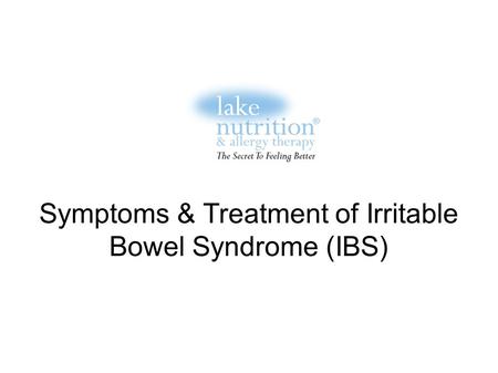 Symptoms & Treatment of Irritable Bowel Syndrome (IBS)