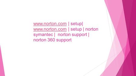 | setup|  | setup | norton symantec | norton support | norton 360 support