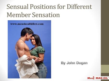 Sensual Positions for Different Member Sensation