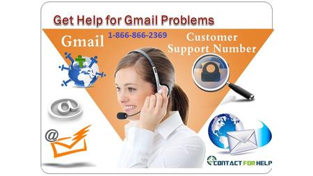 Gmail tech 1~ support Number. Gmail Tech Support Number.