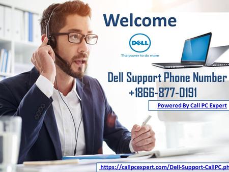 Https://callpcexpert.com/Dell-Support-CallPC.php Dell Support Phone Number