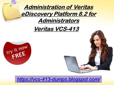 Valid And Updated Veritas VCS-413 Exam Certifications Dumps Questions