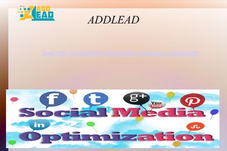 ADDLEAD Best SMO (Social Media Optimization) Company in Delhi NCR.