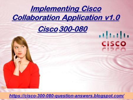 Dumps4download.us Cisco 300-080 Exam Dumps - 300-080 Exam Dumps Questions