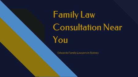 Family Law Consultation Sydney