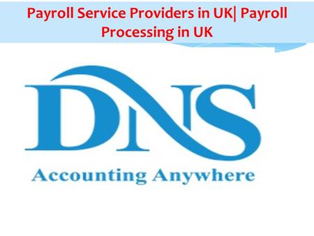 Payroll Service Providers in UK| Payroll Processing in UK