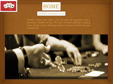 HOME mobilecasinohire.biz. SERVICES WEDDING CASINO HIRE.