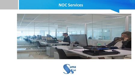 NOC Services. 