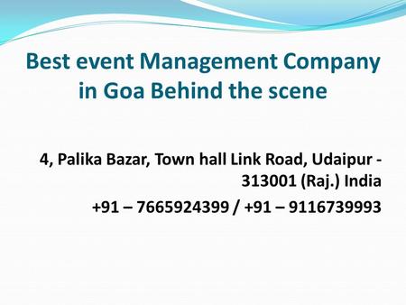 Best event Management Company in Goa Behind the scene 