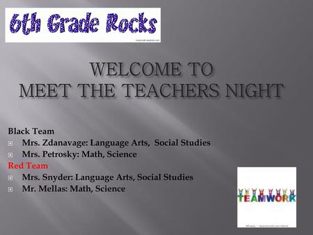 WELCOME TO MEET THE TEACHERS NIGHT