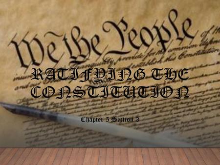 Ratifying the Constitution