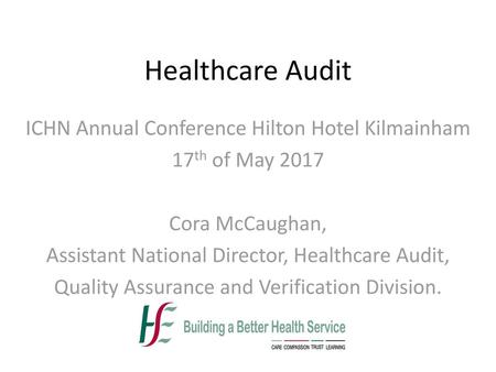 Healthcare Audit ICHN Annual Conference Hilton Hotel Kilmainham