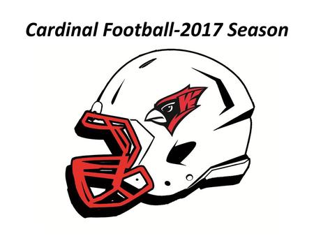 Cardinal Football-2017 Season