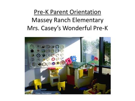 Pre-K Parent Orientation Massey Ranch Elementary Mrs