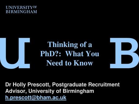 Thinking of a PhD?: What You Need to Know