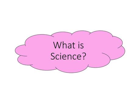 What is Science?.