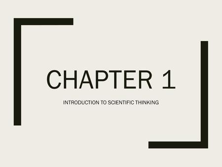 Introduction to Scientific Thinking