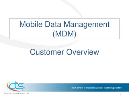 Mobile Data Management (MDM)