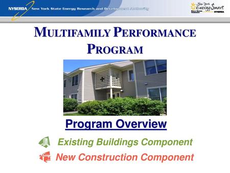 MULTIFAMILY PERFORMANCE PROGRAM