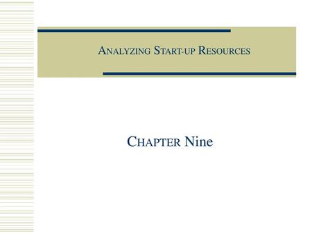 ANALYZING START-UP RESOURCES