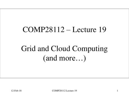 Grid and Cloud Computing