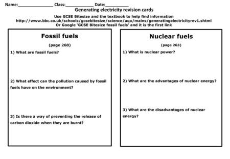 Or Google ‘GCSE Bitesize fossil fuels’ and it is the first link