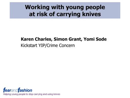 Working with young people at risk of carrying knives