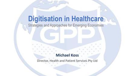 Michael Koss Director, Health and Patient Services Pty Ltd