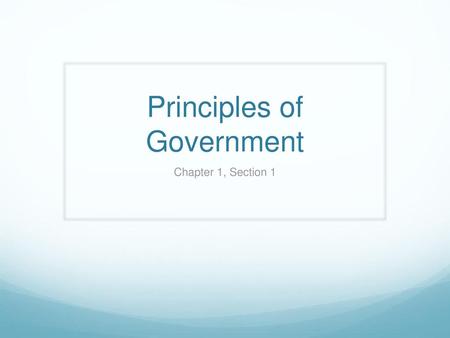 Principles of Government