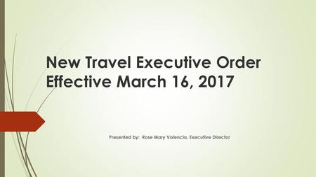 New Travel Executive Order Effective March 16, 2017