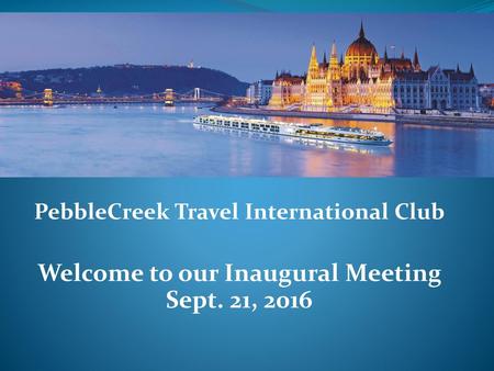 PebbleCreek Travel International Club