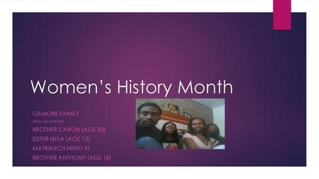 Women’s History Month Gilmore family Brother Caron (age 23)