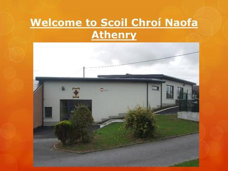 Welcome to Scoil Chroí Naofa Athenry