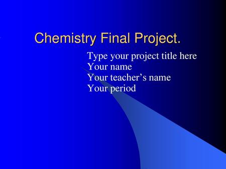 Chemistry Final Project.