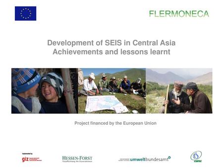 Development of SEIS in Central Asia Achievements and lessons learnt