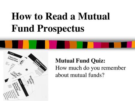 How to Read a Mutual Fund Prospectus