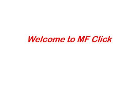 Welcome to MF Click.