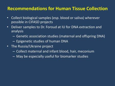 Recommendations for Human Tissue Collection