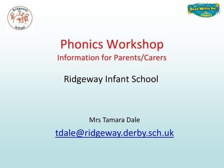 Phonics Workshop Information for Parents/Carers