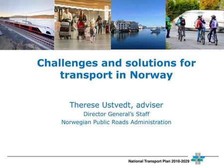 Challenges and solutions for transport in Norway