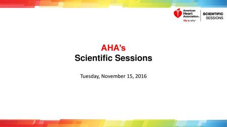 AHA’s Scientific Sessions