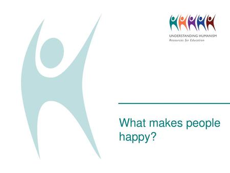 What makes people happy?