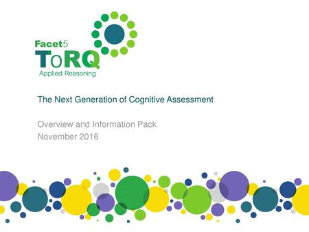 The Next Generation of Cognitive Assessment