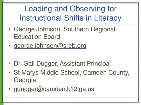 Leading and Observing for Instructional Shifts in Literacy