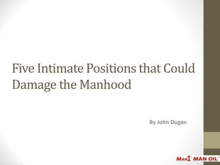 Five Intimate Positions that Could Damage the Manhood