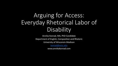 Arguing for Access: Everyday Rhetorical Labor of Disability