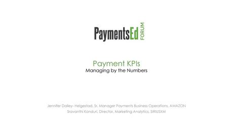 Payment KPIs Managing by the Numbers