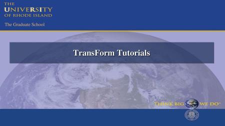 TransForm Tutorials.