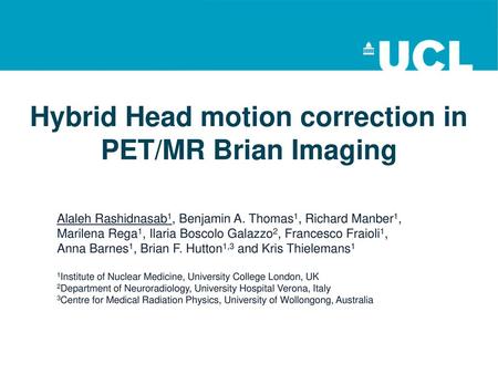 Hybrid Head motion correction in PET/MR Brian Imaging