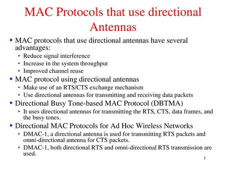 MAC Protocols that use directional Antennas